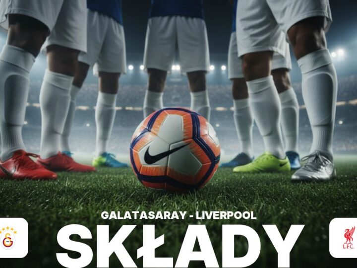 Składy: Galatasaray – Liverpool F.C. – potencjalne zmiany w wyjściowej jedenastce