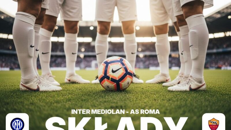 Składy: Inter Mediolan – AS Roma – zestawienie linii pomocy i ataku