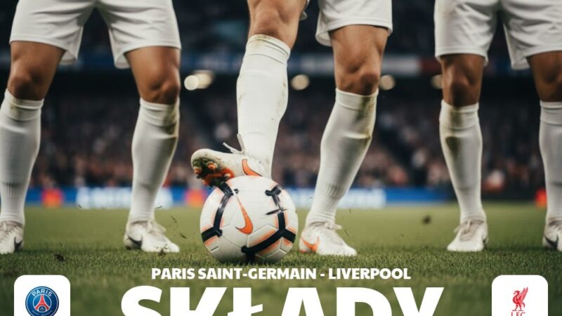 Składy: PSG – Liverpool – składy meczowe i kluczowi piłkarze